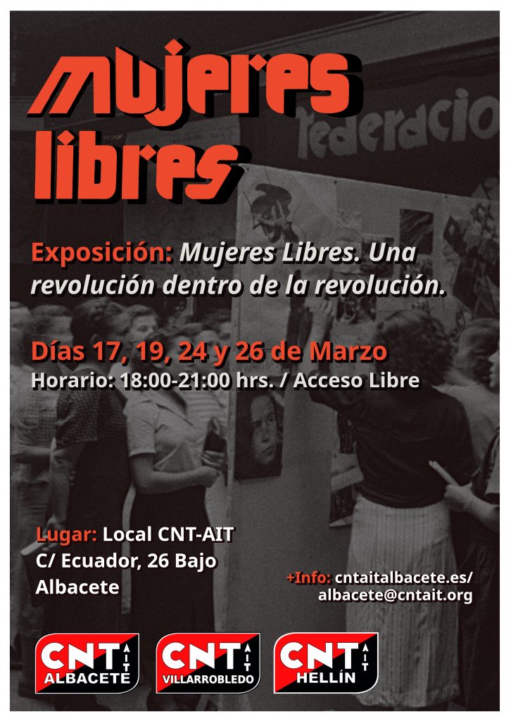 [Cultura] Exposición Mujeres Libres en el Local de la CNT-AIT, días 17, 19, 24 y 26 de Marzo.