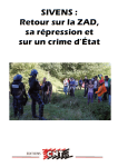 SIVENS : Retour sur la ZAD, sa répression et sur un crime d'État.
