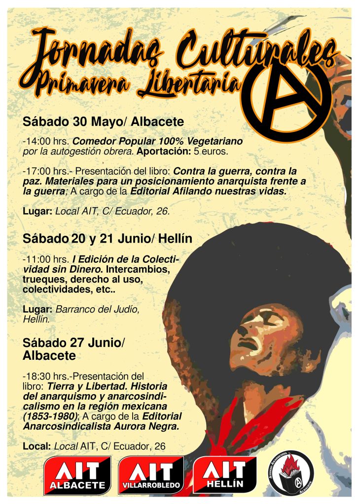[Cultura] Jornadas Primavera Libertaria/ Colectividad Sin Dinero, en Hellín
