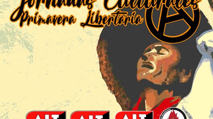 [Cultura] Jornadas Primavera Libertaria/ Colectividad Sin Dinero, en Hellín