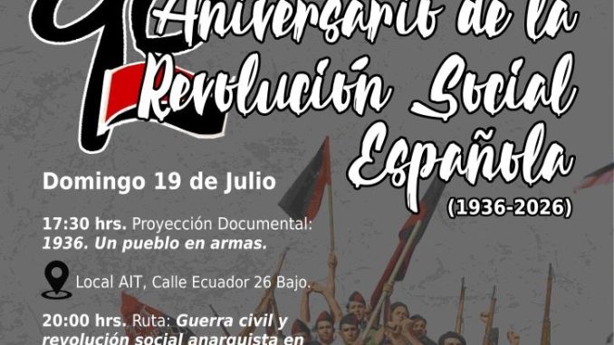 [Cultura] 19 Julio/ Jornada de Homenaje por el 90 Aniversario de la Revolución Social Española (1936-2026)