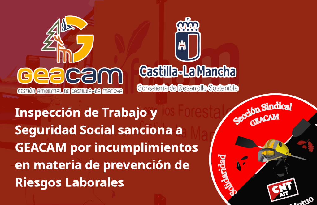[Sindical] Inspección de Trabajo sanciona a GEACAM por incumplimientos en prevención de riesgos laborales