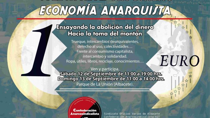 [Acción Social] 12-13/ Sept. XI Edición de las Jornadas de Economía Anarquista «Colectividad sin Dinero»